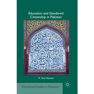 Education and Gendered Citizenship in Pakistan