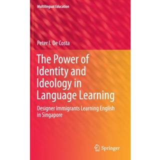 The Power of Identity and Ideology in Language Learning