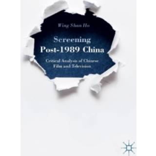 Screening Post-1989 China