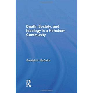Death, Society, And Ideology In A Hohokam Community