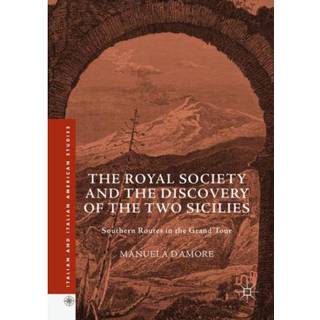 The Royal Society and the Discovery of the Two Sicilies