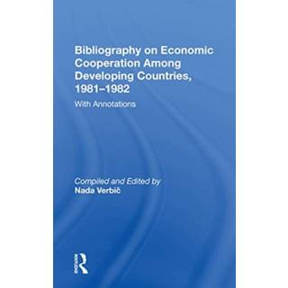 Bibliography On Economic Cooperation Among Developing Countries, 1981-1982
