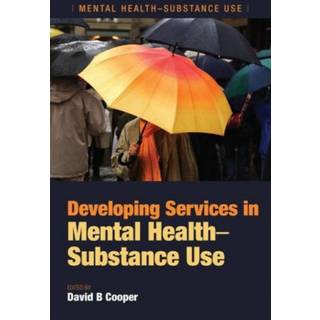 Developing Services in Mental Health-Substance Use