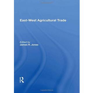 East-west Agricultural Trade