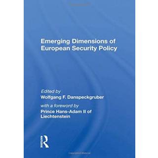 Emerging Dimensions of European Security Policy