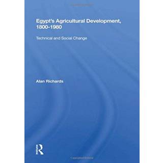 Egypt's Agricultural Development, 1800-1980