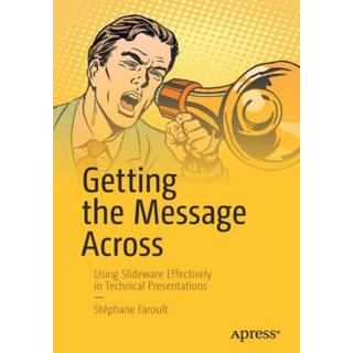 Getting the Message Across