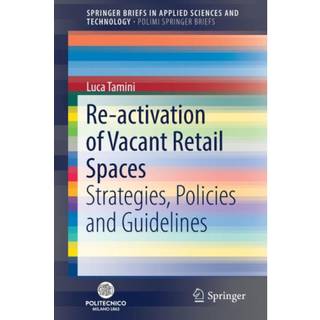 Re-activation of Vacant Retail Spaces