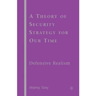 A Theory of Security Strategy for Our Time