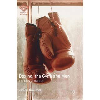 Boxing, the Gym, and Men