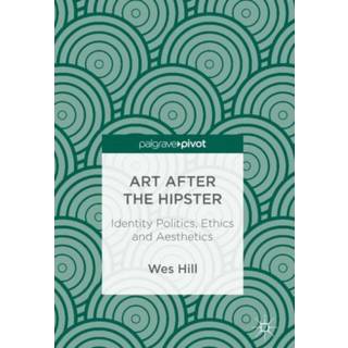 Art after the Hipster