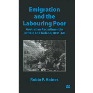 Emigration and the Labouring Poor