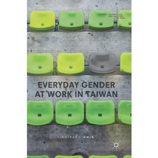 Everyday Gender at Work in Taiwan