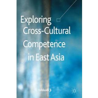 Exploring Cross-Cultural Competence in East Asia