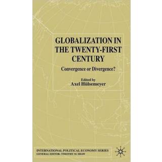 Globalization in the Twenty-First Century