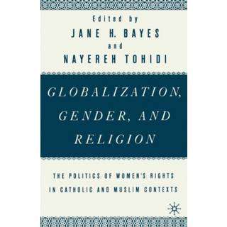 Globalization, Gender, and Religion