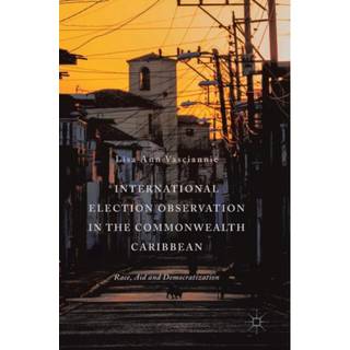 International Election Observation in the Commonwealth Caribbean