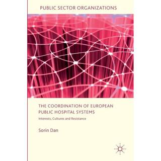 The Coordination of European Public Hospital Systems