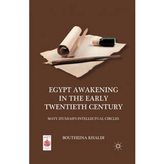 Egypt Awakening in the Early Twentieth Century