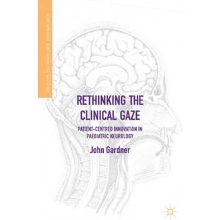 Rethinking the Clinical Gaze