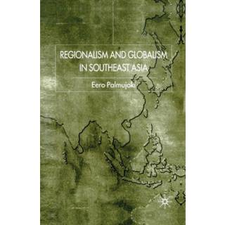 Regionalism and Globalism in Southeast Asia