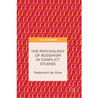 The Psychology of Buddhism in Conflict Studies