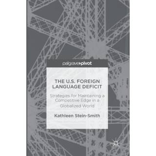The U.S. Foreign Language Deficit