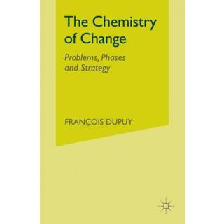 The Chemistry of Change