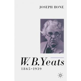 W. B. Yeats, 1865–1939