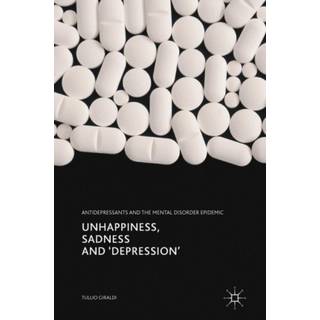 Unhappiness, Sadness and 'Depression'