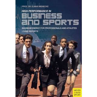 Top Performance in Business and Sports