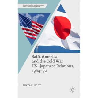 Sato, America and the Cold War