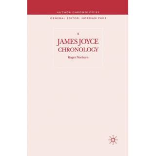 A James Joyce Chronology