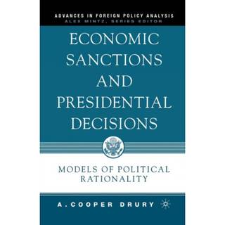 Economic Sanctions and Presidential Decisions