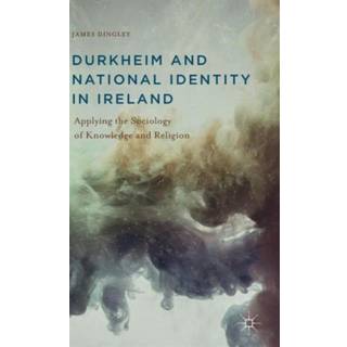 Durkheim and National Identity in Ireland