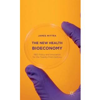 The New Health Bioeconomy