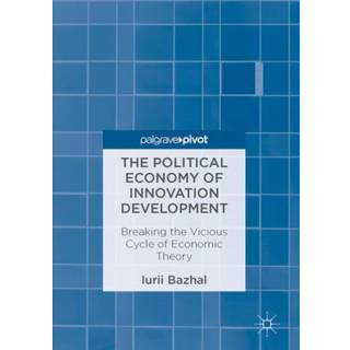 The Political Economy of Innovation Development