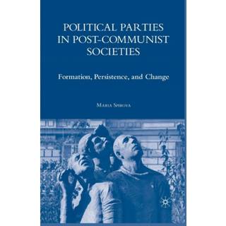 Political Parties in Post-Communist Societies
