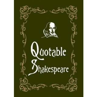 Quotable Shakespeare