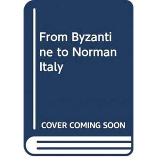From Byzantine to Norman Italy