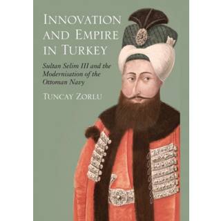 Innovation and Empire in Turkey