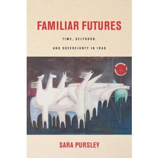 Familiar Futures