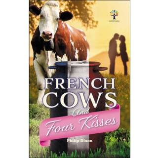 French Cows and Four Kisses