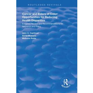 Cancer and Elders of Color: Opportunities for Reducing Health Disparities