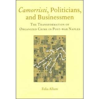 Camorristi, Politicians and Businessmen