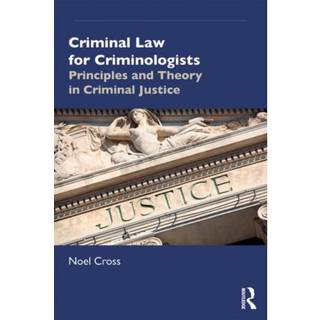 Criminal Law for Criminologists