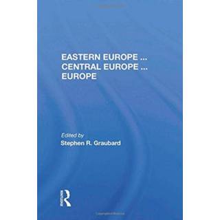 Eastern Europe . . . Central Europe . . . Europe