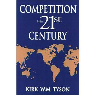 Competition in the 21st Century