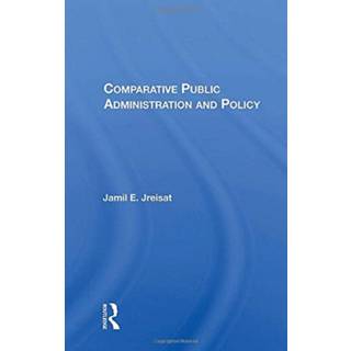Comparative Public Administration And Policy