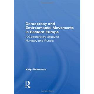 Democracy And Environmental Movements In Eastern Europe